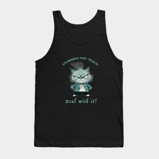 Cat Stubborn Deal With It Cute Adorable Funny Quote Tank Top